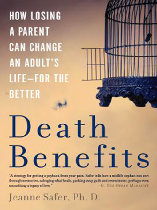 Title details for Death Benefits by Jeanne Safer - Available